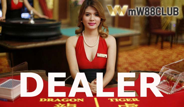 Dealer là gì trong hệ thống casino online của nhà cái W88