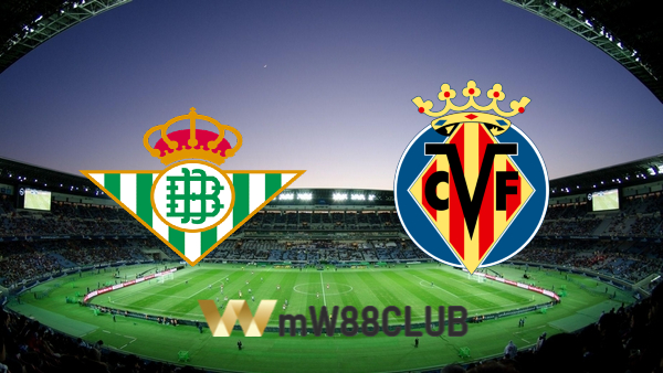 Soi kèo nhà cái Real Betis vs Villarreal – 00h30 – 07/02/2021